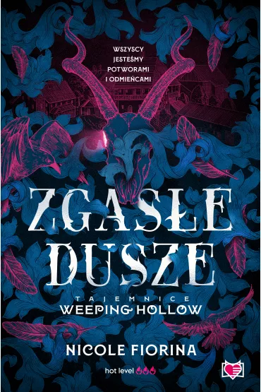 eBook Zgas�e dusze. Tajemnice Weeping Hollow. Tom 1 mobi epub - Nicole Fiorina