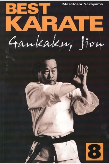 Best Karate 8 Gankaku, Jion - Nakayama Masatoshi