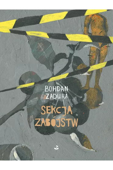 Sekcja zab�jstw - Bohdan Zadura