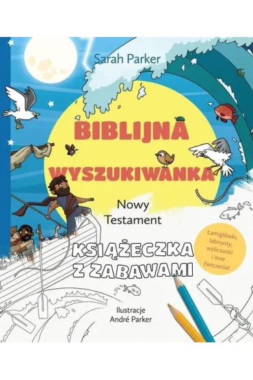 Biblijna wyszukiwanka. Nowy Testament - Sarah Parker