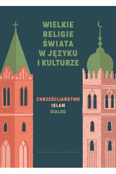 Wielkie religie �wiata w j�zyku i kulturze