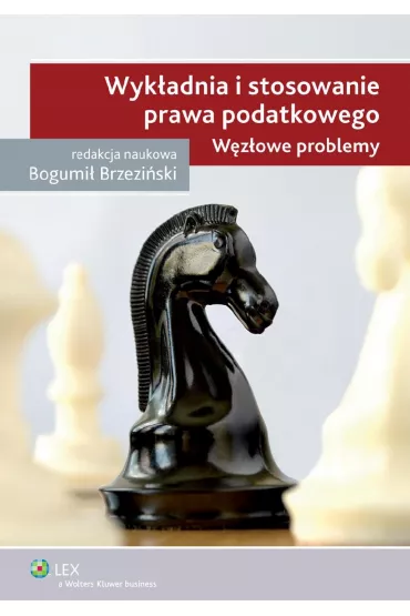 eBook Wykadnia i stosowanie prawa podatkowego. Wzowe problemy pdf - Bogumi Brzeziski