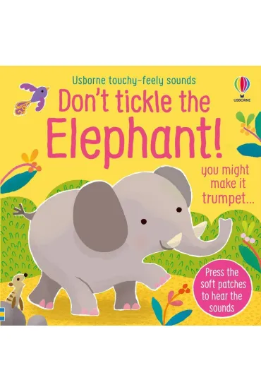 Don`t Tickle the Elephant! - Sam Taplin