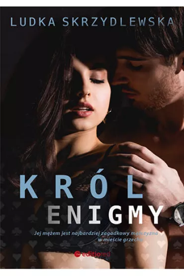 Kr�l Enigmy. Kr�lowie Vegas. Tom 2 - Ludka Skrzydlewska