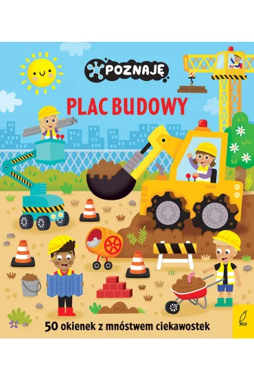 Poznaj�. Plac budowy