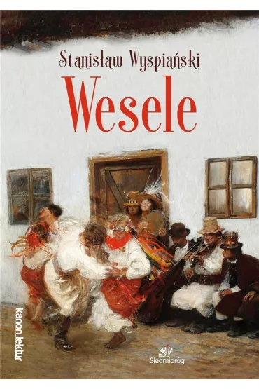 Wesele - Stanis�aw Wyspia�ski