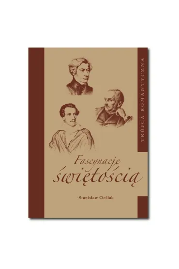 Fascynacje �wi�to�ci� - Stanis�aw Cie�lak