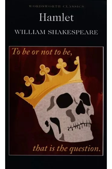 Hamlet. Wordsworth Classics wer. angielska - William Shakespeare