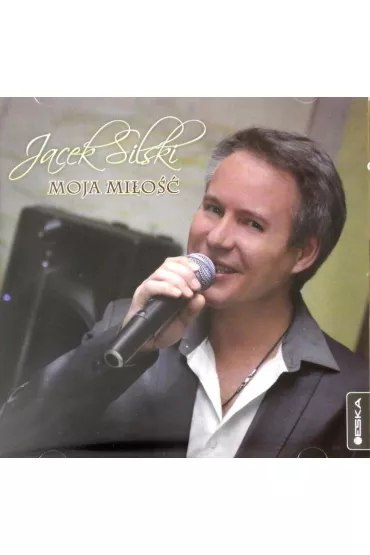 Moja mi�o�� CD - Jacek  Silski