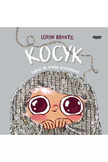 Kocyk. Podr� do krainy przytulno�ci - Loryn Brantz