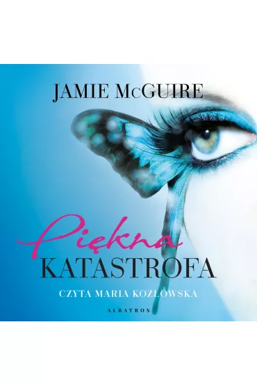 Audiobook Pi�kna katastrofa. Tom 1 mp3 - Jamie McGuire