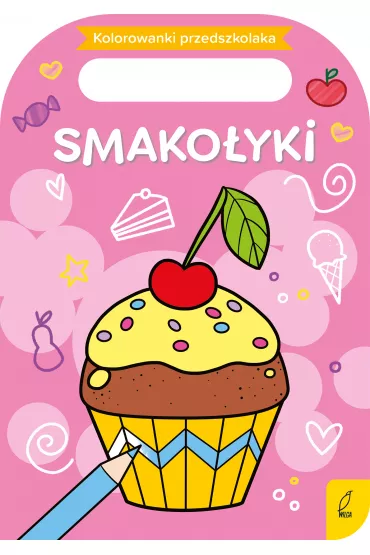 Smako�yki kolorowanki przedszkolaka - Marta Anna Jollant