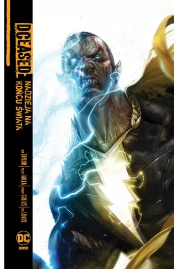 Uniwersum DC DCEased. Nadzieja na ko�cu �wiata - Dustin  Nguyen, Tom Taylor