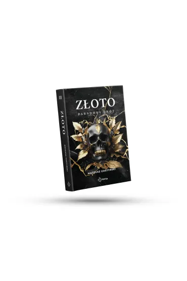 Z�oto. Paradoks Cn�t. Tom 3 - Mateusz Gosty�ski