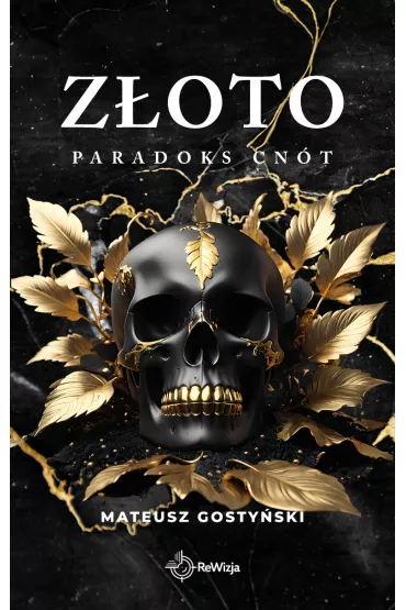 Zoto. Paradoks Cnt. Tom 3 - Mateusz Gostyski