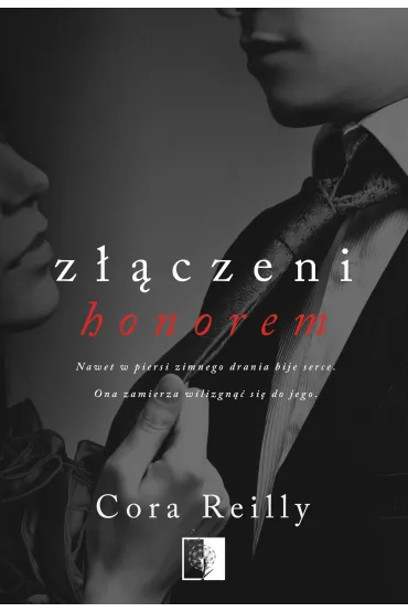 Z��czeni honorem. Born in Blood Mafia Chronicles. Tom 1 (pocket) - Cora Reilly
