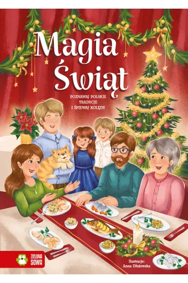 Magia wit. Poznawaj polskie tradycje i piewaj koldy