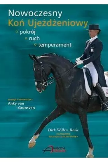 Nowoczesny Ko� Uje�d�eniowy - Dirk W Rossie