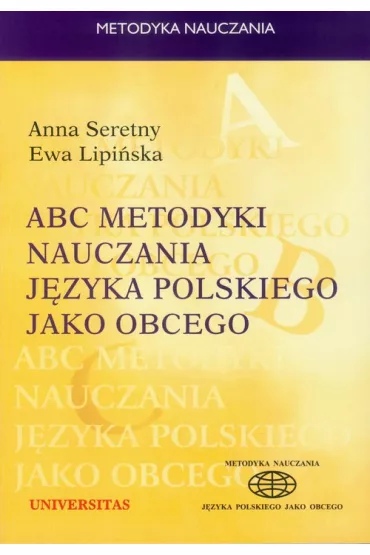 eBook ABC metodyki nauczania j�zyka polskiego jako obcego pdf - Anna Seretny, Ewa Lipi�ska