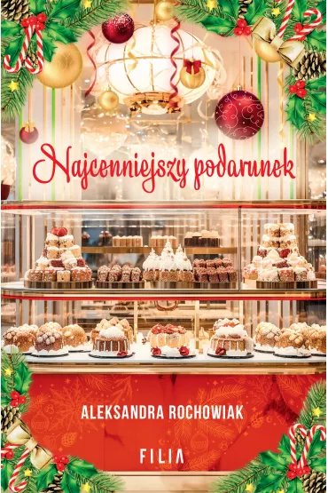 Najcenniejszy podarunek - Aleksandra  Rochowiak