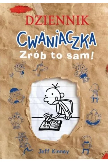 Dziennik Cwaniaczka. Zr�b to sam! - Jeff Kinney