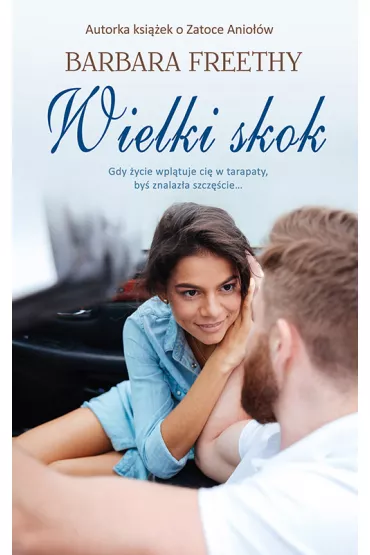 Wielki skok - Barbara Freethy