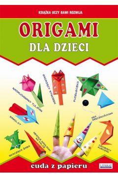 eBook Origami dla dzieci. Cuda z papieru pdf