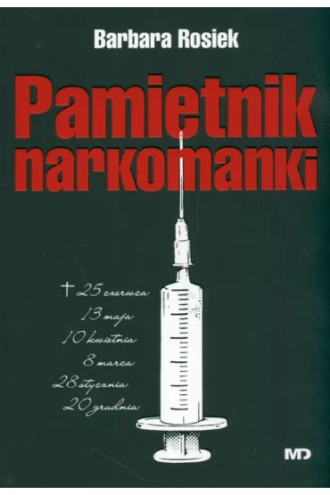 Pami�tnik narkomanki - Barbara Rosiek