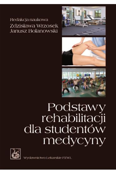 Podstawy rehabilitacji dla studentów medycyny