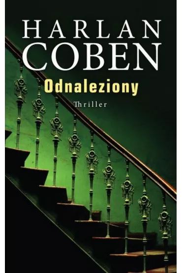 Odnaleziony. Mickey Bolitar. Tom 3 - Harlan Coben