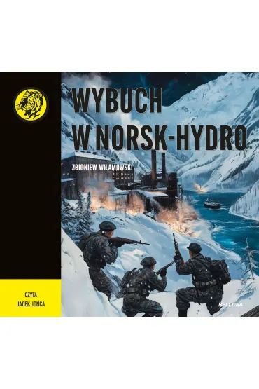 Audiobook Wybuch w Norsk-Hydro mp3 - Zbigniew  Wilamowski