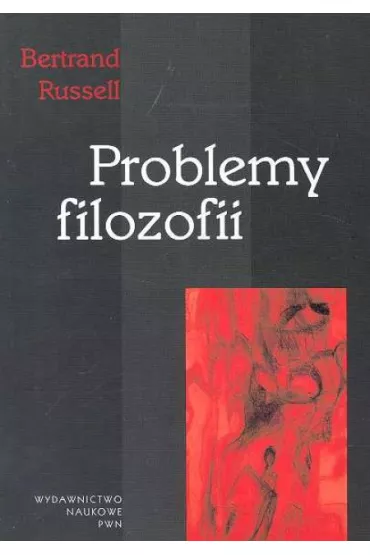Problemy filozofii - Russell Bertrand