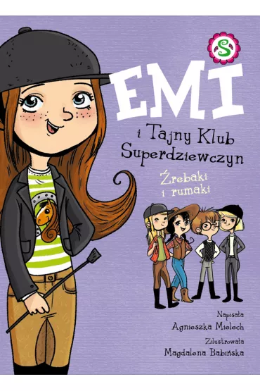 �rebaki i Rumaki. Emi i Tajny Klub Superdziewczyn. Tom 5 - Agnieszka Mielech