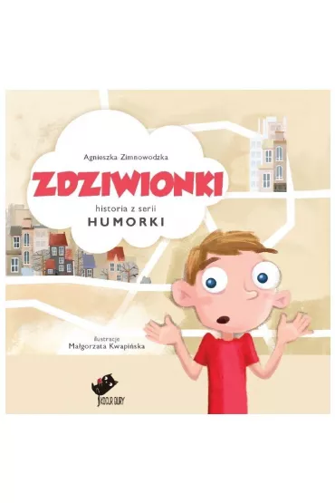 Zdziwionki - Agnieszka Zimnowodzka