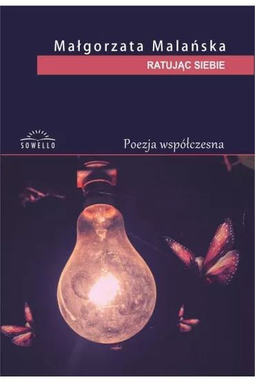 Ratuj�c siebie - Ma�gorzata  Mala�ska