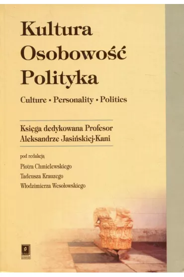 Kultura. Osobowo��. Polityka - Piotr Chmielewski