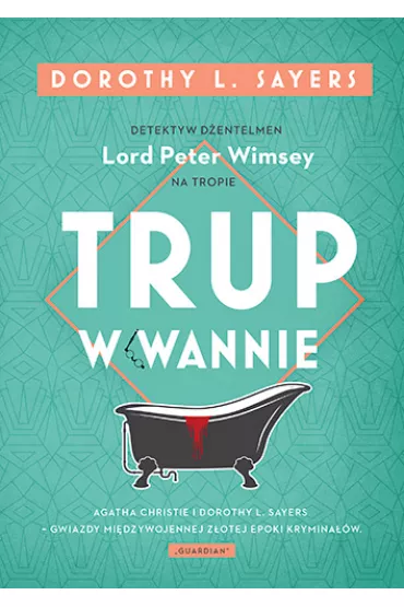 Trup w wannie - Dorothy L. Sayers