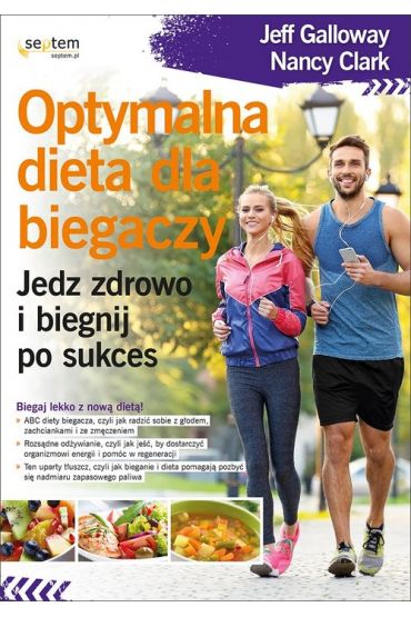 Optymalna dieta dla biegaczy