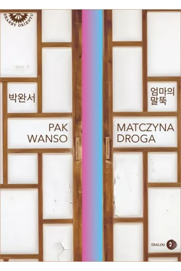 Matczyna droga - Wanso Pak