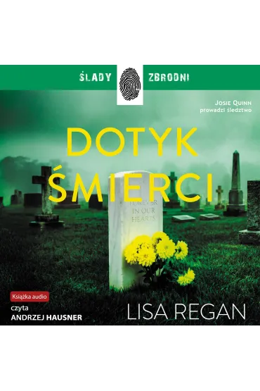 Audiobook Dotyk �mierci mp3 - Lisa Regan