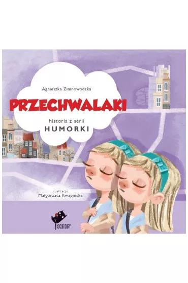 Przechwalaki - Agnieszka Zimnowodzka