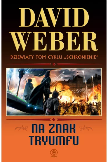 Na znak tryumfu schronienie Tom 9 - David Weber