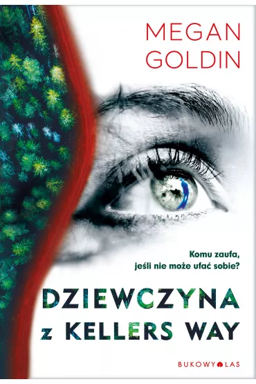 Dziewczyna z Kellers Way - Megan Goldin