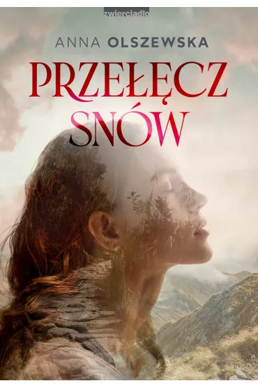 Prze��cz sn�w - Anna Olszewska