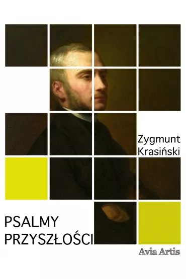 eBook Psalmy Przysz�o�ci mobi epub - Zygmunt Krasi�ski