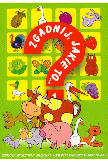 Zgadnij jakie to 1 - Danuta Klimkiewicz