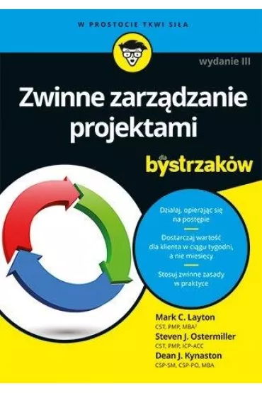 Zwinne zarz�dzanie projektami dla bystrzak�w - Layton C Mark, Dean J. Kynaston, Steven J. Ostermiller