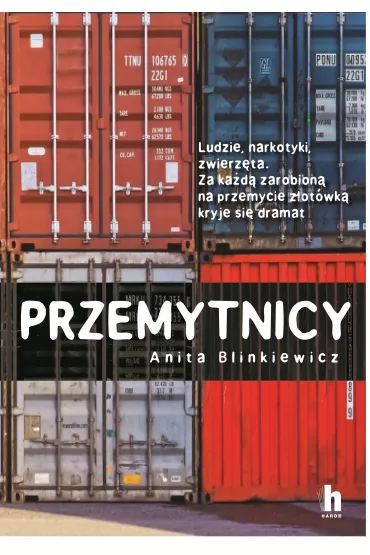 Przemytnicy - Anita Blinkiewicz
