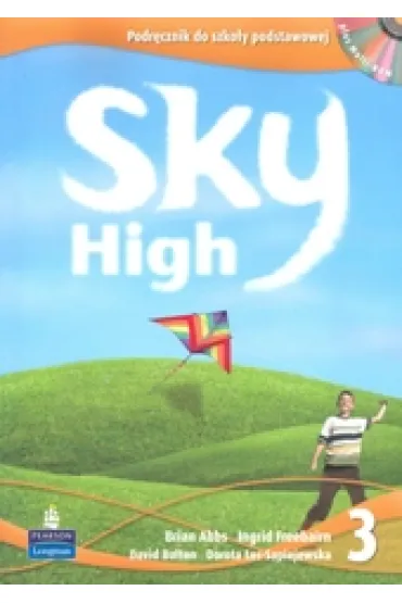 Sky High 3. Podr�cznik do szko�y podstawowej + CD-Rom - Brian Abbs, David Bolton, Dorota �o�-Sapiejewska, Ingrid Freebairn