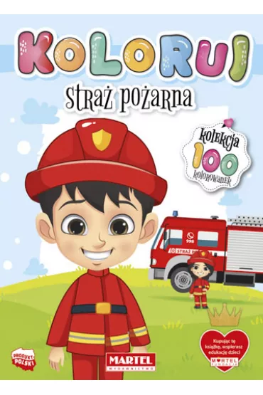 Stra� po�arna. Koloruj